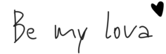 Be my lova